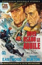 Dove Osano Le Aquile (War Movies Collection)